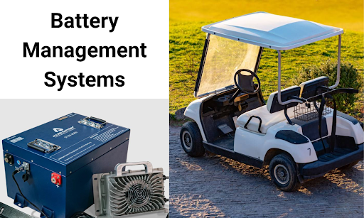 The Role of Battery Management Systems in Lithium-Powered Golf Carts