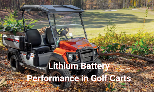 The Impact of Terrain on Lithium Battery Performance in Golf Carts