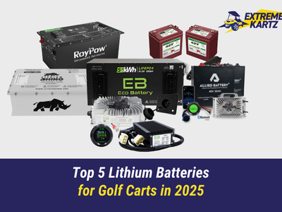 Top 5 Lithium Batteries for Golf Carts in 2025