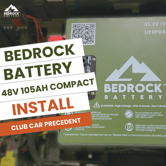 Bedrock Battery 48v 105ah Compact Install - Club Car Precedent